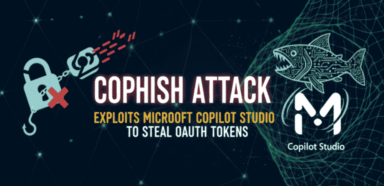 CoPhish Attack Exploits Microsoft Copilot Studio to Steal OAuth Tokens