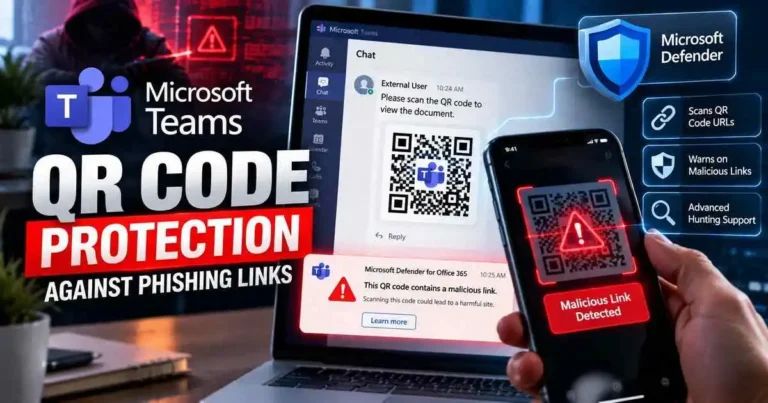 Microsoft Teams Adds QR Code Protection Against Phishing Links